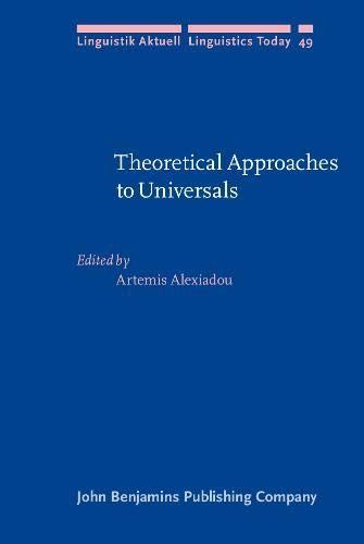 Theoretical Approaches to Universals