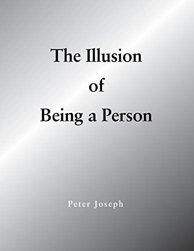 The Illusion of Being a Person