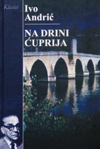 Na Drini ćuprija