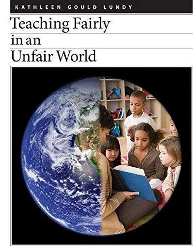 Teaching Fairly in an Unfair World