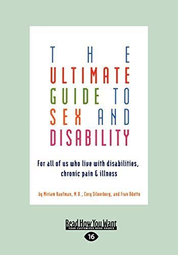 The Ultimate Guide to Sex and Disability