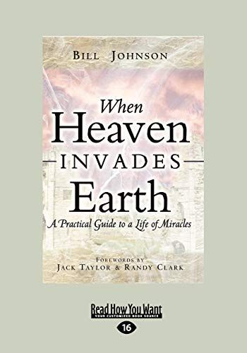 When Heaven Invades Earth