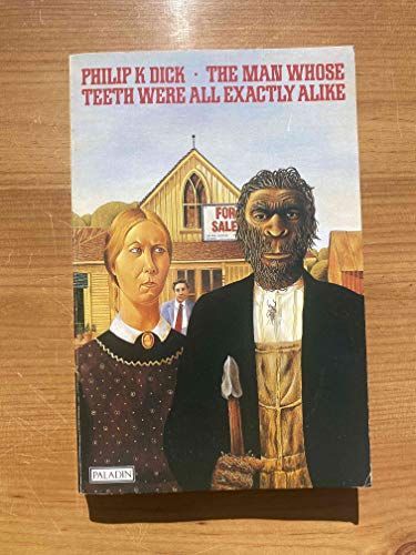 The Man Whose Teeth Were All Exactly Alike