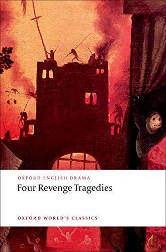 Four Revenge Tragedies