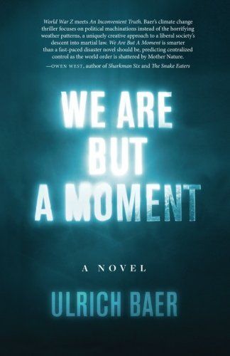 We Are But a Moment