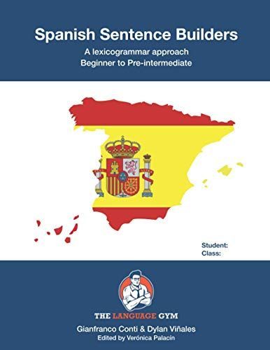 Spanish Sentence Builders - a Lexicogrammar Approach