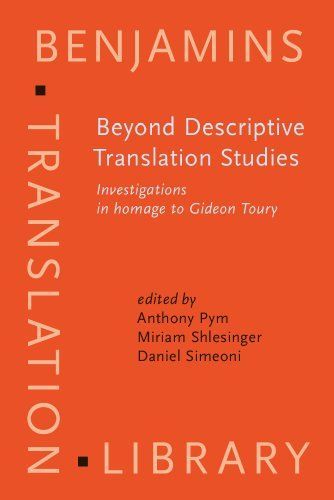 Beyond Descriptive Translation Studies