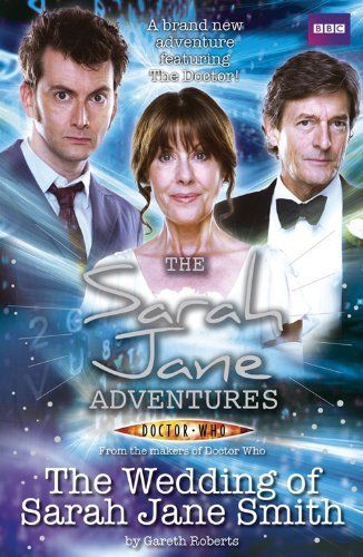 The Wedding of Sarah Jane Smith