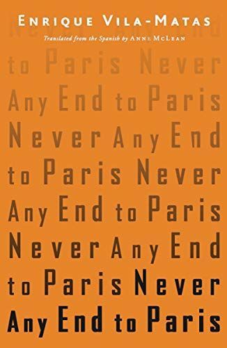 Never Any End to Paris