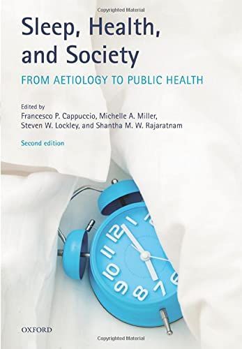 Sleep, Health, and Society