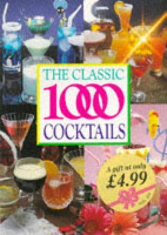 The Classic 1000 Cocktails