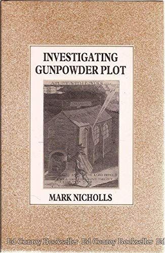 Investigating Gunpowder Plot