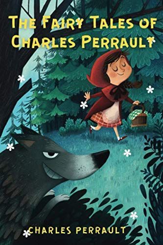 The Fairy Tales of Charles Perrault