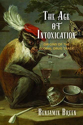 The Age of Intoxication