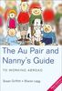 The Au Pair and Nanny's Guide to Working Abroad