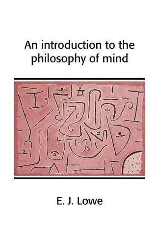 An Introduction to the Philosophy of Mind