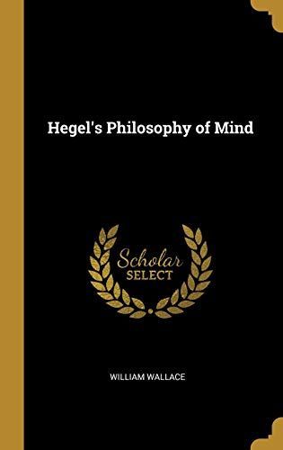 Hegel's Philosophy of Mind