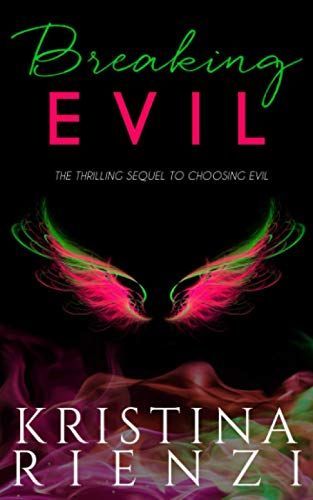 Breaking Evil