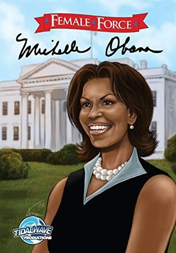 Female Force: Michelle Obama