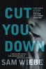 Cut You Down