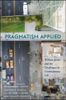 Pragmatism Applied