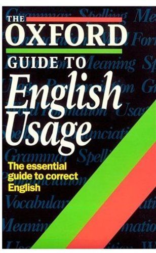 The Oxford Guide to English Usage