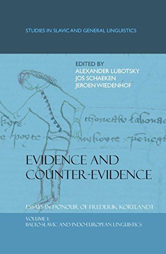 Evidence and Counter-Evidence Essays in Honour of Frederik Kortlandt