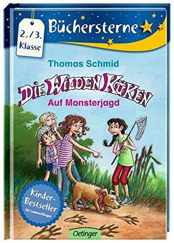 Die Wilden Küken 03. Auf Monsterjagd