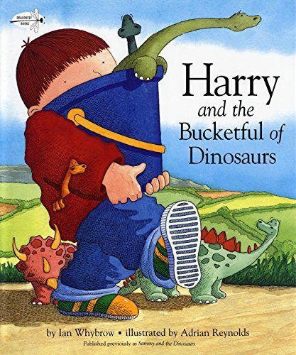 Harry and the Bucketful of Dinosaurs