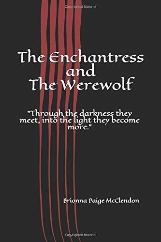 The Enchantress and the Werewolf