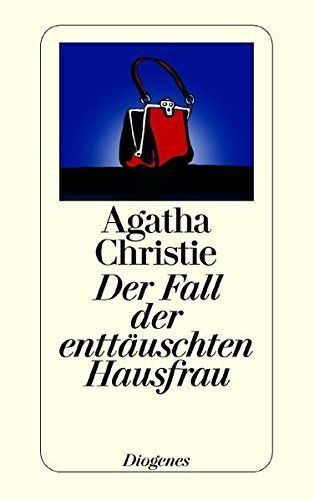 Der Fall der enttäuschten Hausfrau
