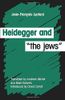 Heidegger and "the Jews"