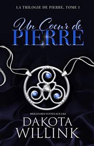 Un Coeur de Pierre