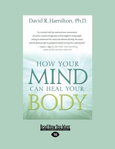 How Your Mind Can Heal Your Body