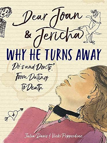 Why He Turns Away: Do's and Don'ts from Joan and Jericha