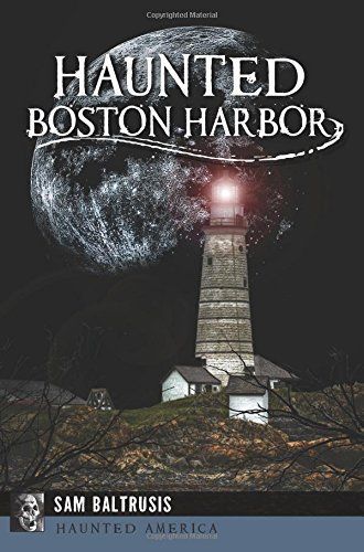 Haunted Boston Harbor