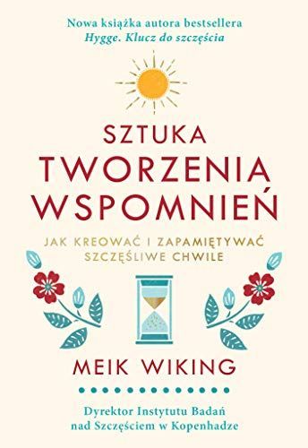 Sztuka Tworzenia Wspomnień