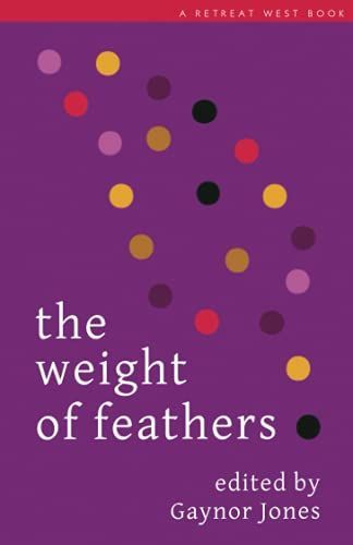 The Weight of Feathers