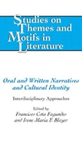Oral and Written Narratives and Cultural Identity