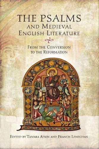 The Psalms and Medieval English Literature