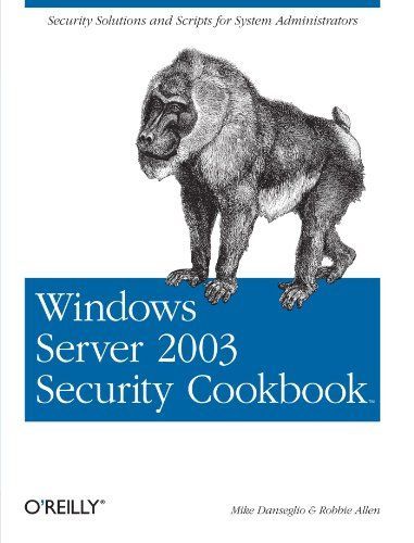 Windows Server 2003 Security Cookbook