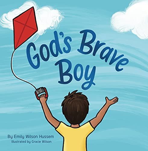 God's Brave Boy