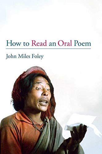 How to Read an Oral Poem