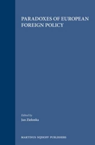 Paradoxes of European Foreign Policy