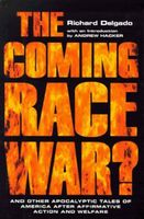 The Coming Race War?