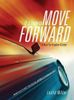 It's Time to Move Forward