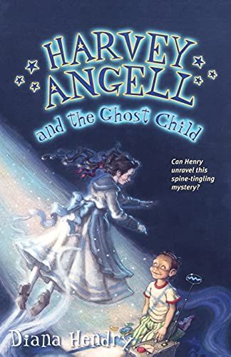 Harvey Angell and the Ghost Child