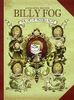 Billy Fog Volume 1: The Gift of Trouble Sight