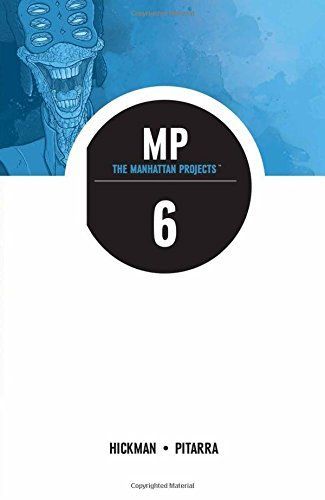 The Manhattan Projects 6