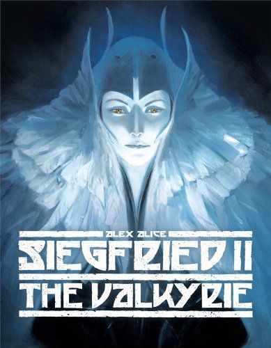 Siegfried Volume 2: The Valykrie